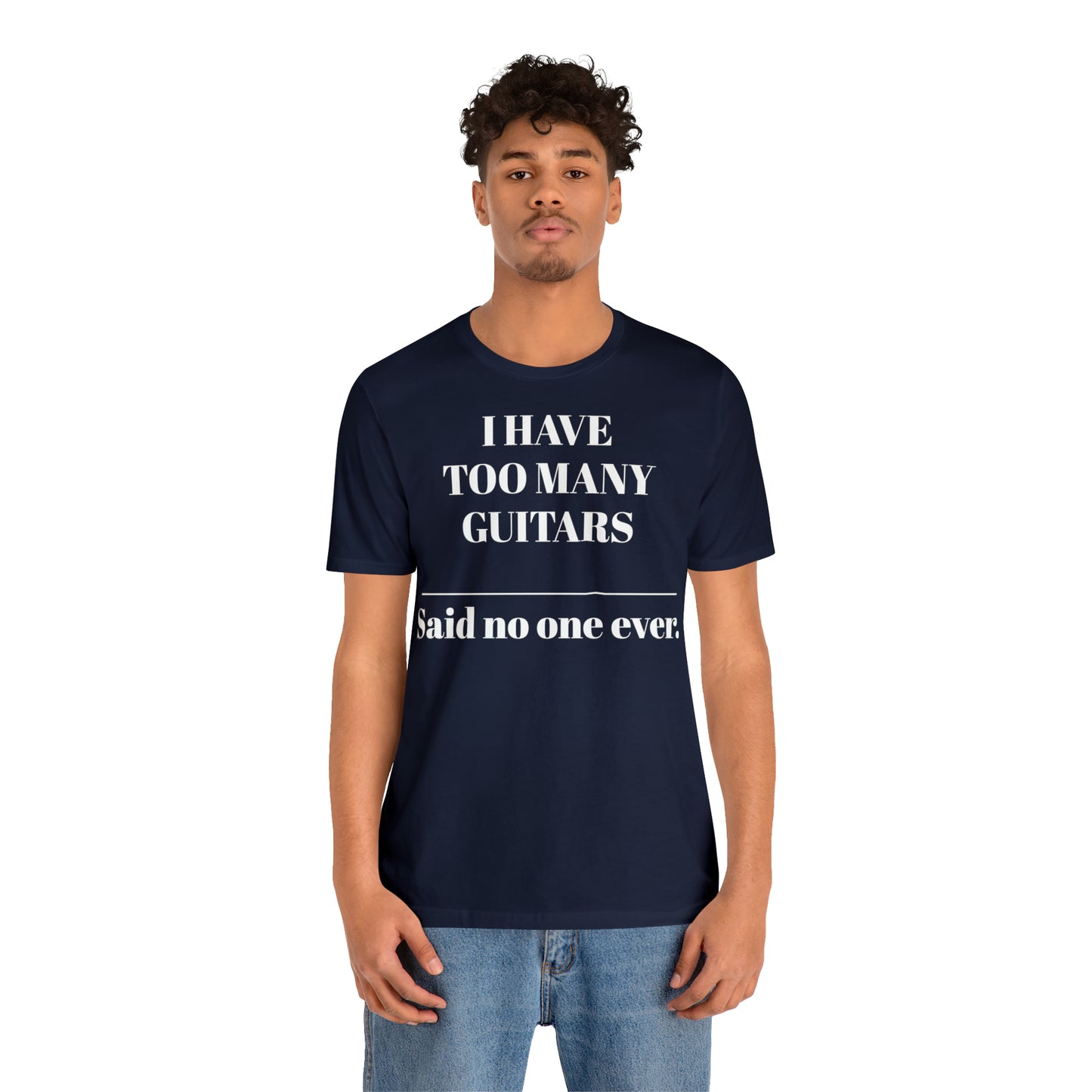 One too many T-shirt