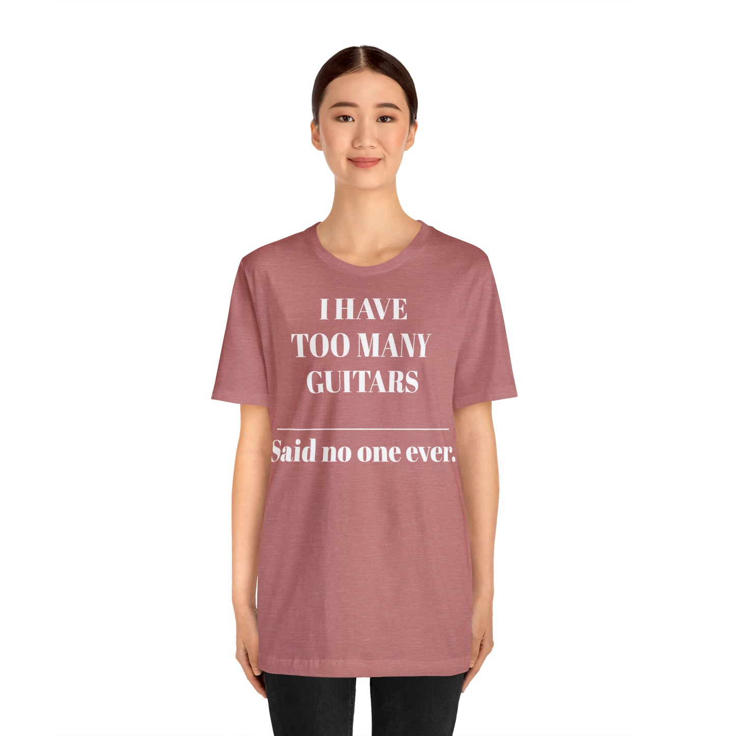 One too many T-shirt