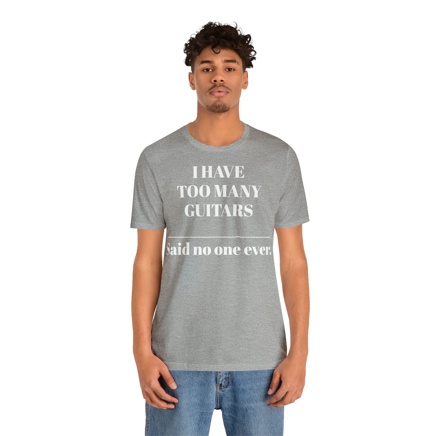 One too many T-shirt