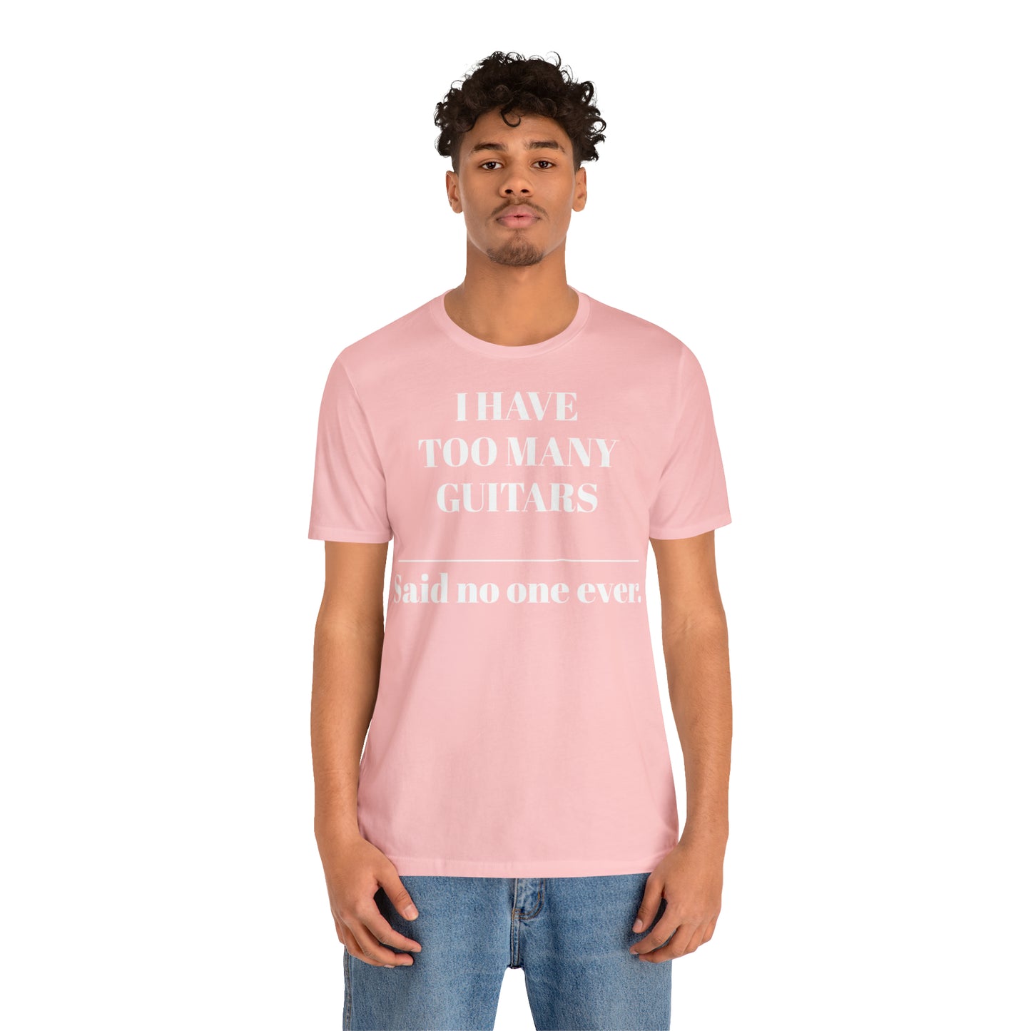 One too many T-shirt