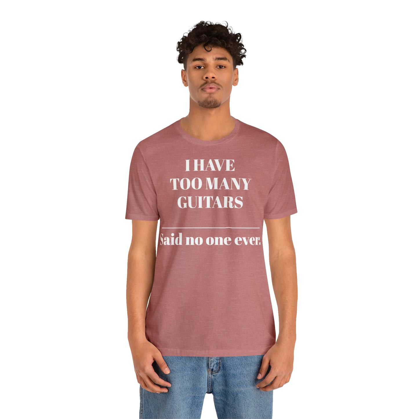 One too many T-shirt