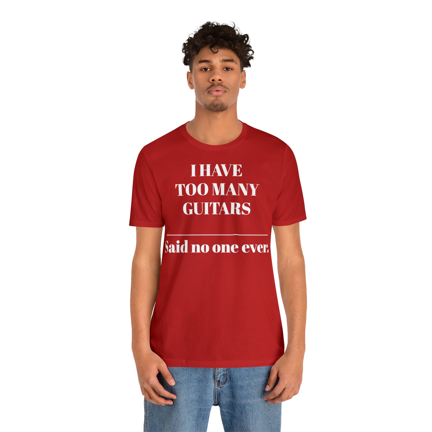 One too many T-shirt