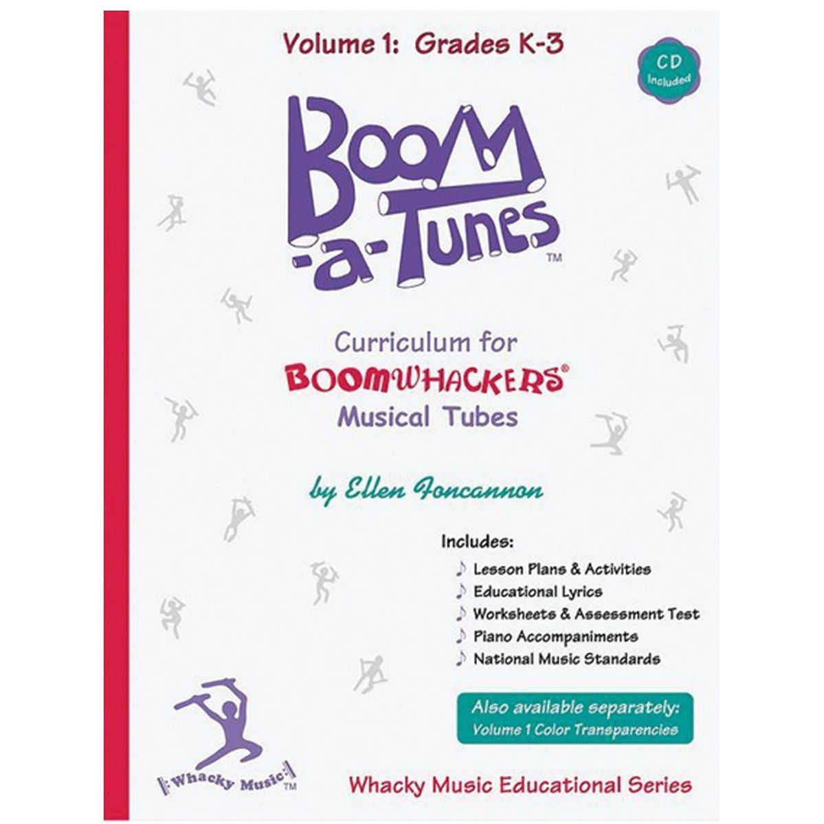 Boomwhackers Boom-A-Tunes Curriculum-Volume 1 CD