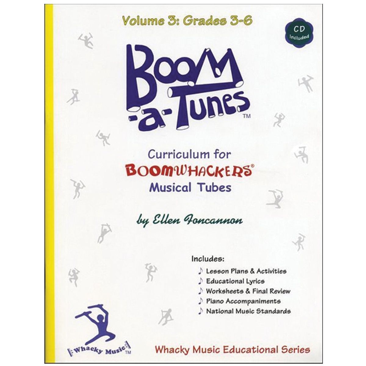 Boomwhackers Boom-A-Tunes Curriculum-Volume 3 CD