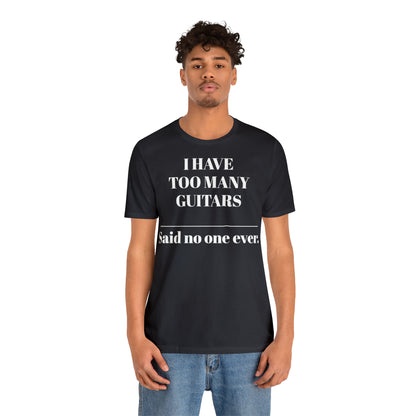 One too many T-shirt