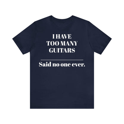 One too many T-shirt