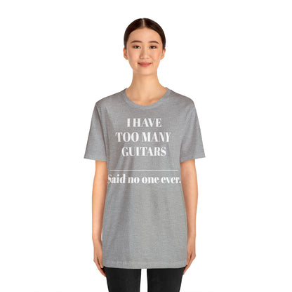 One too many T-shirt
